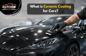 What is Ceramic Coating for Cars