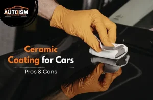 Ceramic Coating for Cars – Pros & Cons