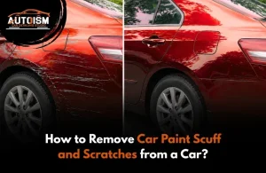 How to Remove Car Paint Scuff and Scratches from a Car?