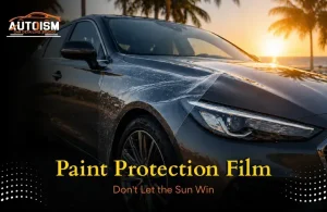 paint-protection-film-dont-let-the-sun-win
