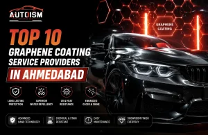 Top 10 Graphene Coating Service Providers in Ahmedabad