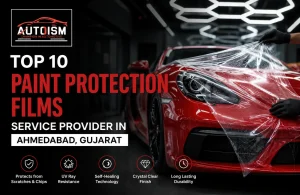 Top 10 Paint Protection Films Service Provider in Ahmedabad, Gujarat